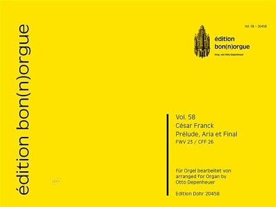 C. Franck: Prélude, Aria et Final FWV 23, Org
