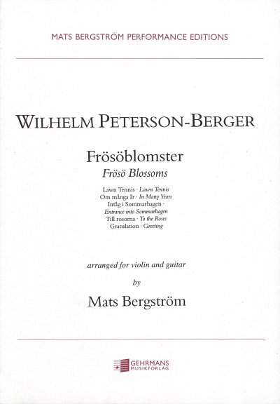 Peterson Berger Wilhelm: Froesoeblomster