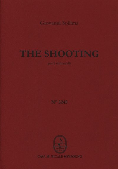 G. Sollima: The Shooting (Stsatz)