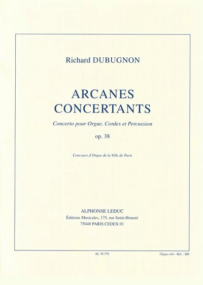 R. Dubugnon: Arcanes Concertants Op38, Org