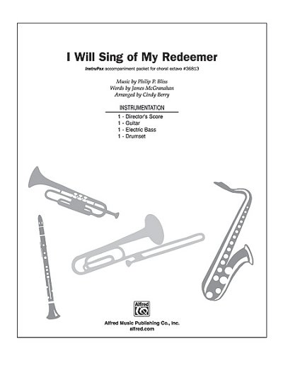 I Will Sing of My Redeemer, Ch (Stsatz)