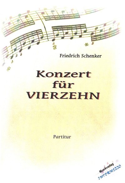 F. Schenker: Konzert für Vierzehn, Kamens (Part.)