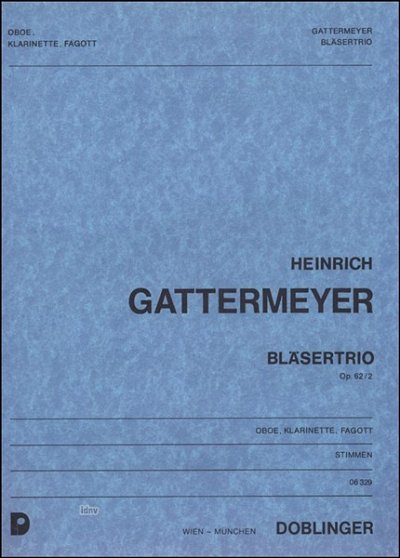 H. Gattermeyer: Blaesertrio Op 62/2