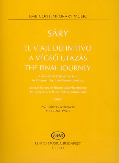 L. Sáry: El viaje definitivo – The final journey to the poem by Juan Ramón Jiménez