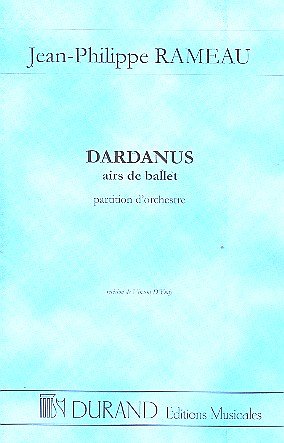J.-P. Rameau: Dardanus Suite 1 Poche, Sinfo (Stp)