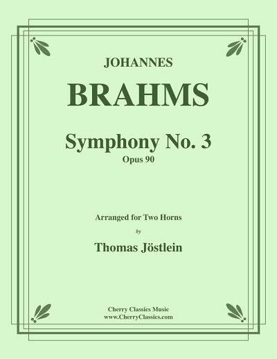 J. Brahms: Symphony No. 3 op. 90 in F, 2Hrn (Sppa)