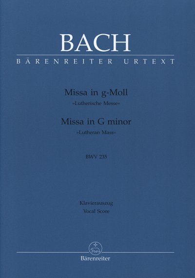 J.S. Bach: Missa g-Moll BWV 235 