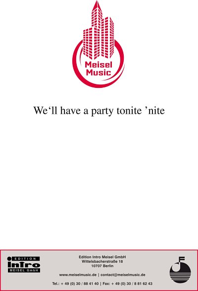 N. Ascot: We'll Have A Party Tonite 'Nite'
