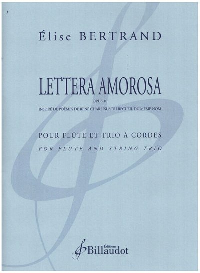 E. Bertrand: Lettera Amorosa Op. 10 (Pa+St)