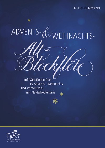 K. Heizmann: Advents- & Weihnachts-Altb, AblfKlav (KlavpaSt)