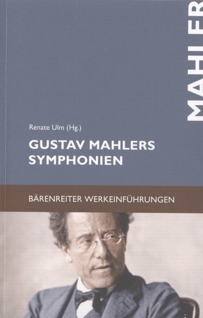 R. Ulm: Gustav Mahlers Symphonien (Bu)