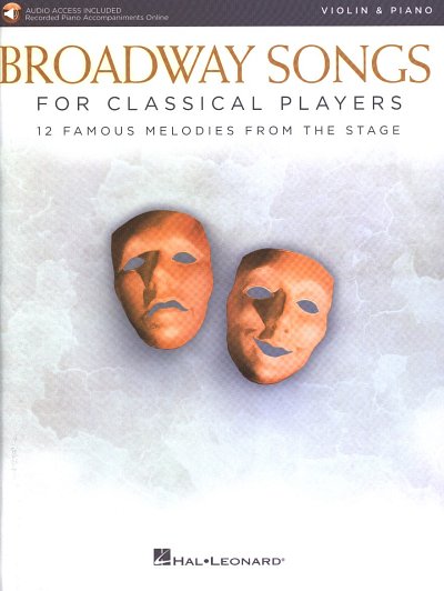 Broadway Songs for Classical Players, Vl;Klav (KlavpaSt+Aud)