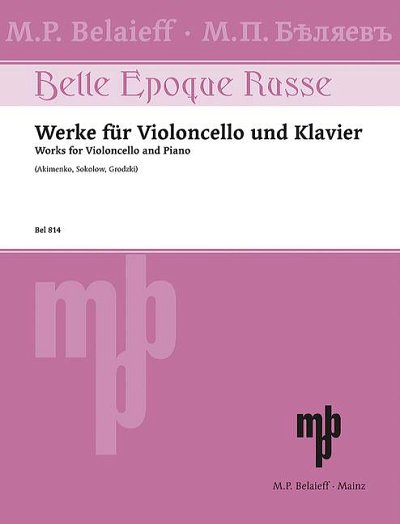 DL: N. Sokolow: Werke für Violoncello und Klavier, VcKlav