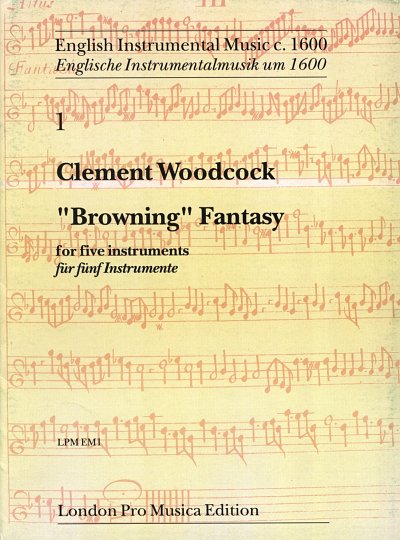 Woodcock C.: Browning Fantasie English Instrumental Music 1