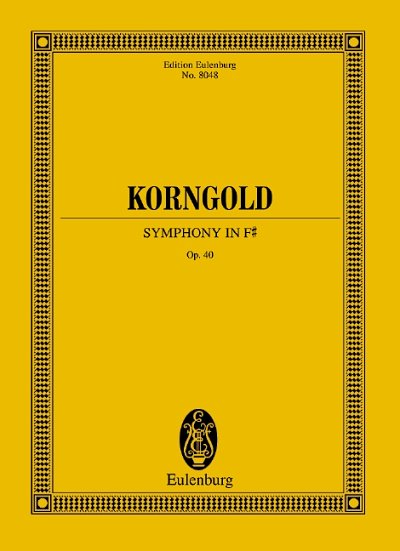 E.W. Korngold: Sinfonie in Fis