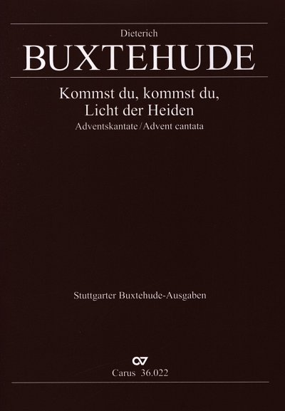 D. Buxtehude: Kommst du, Licht der Heiden, 3GesStrBc (Part.)