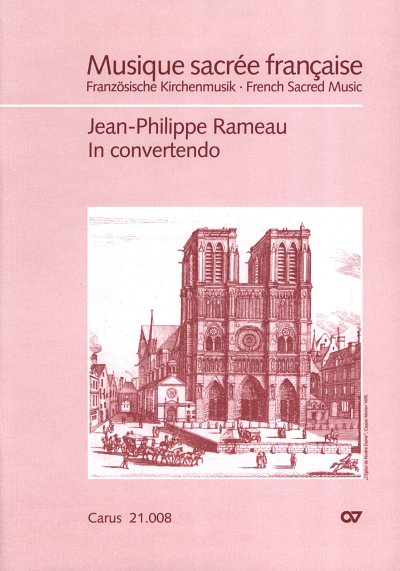 J.-P. Rameau: In convertendo, Soli, gemischter Chor, Orchest