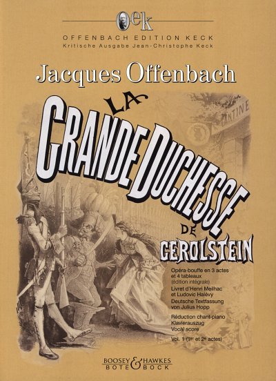 J. Offenbach: La Grande-Duchesse de Gérolste, GsGchOrch (KA)