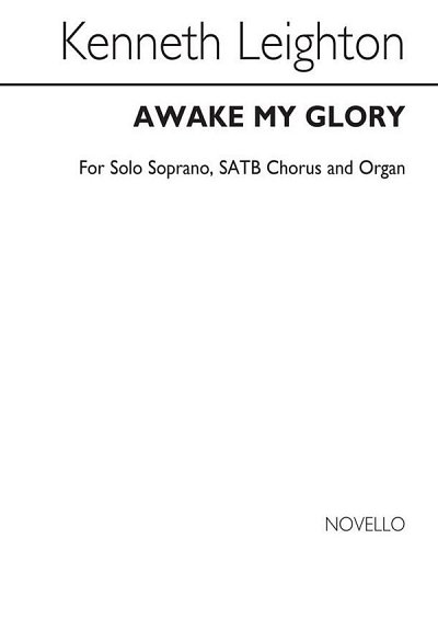 K. Leighton: Awake My Glory Op.79