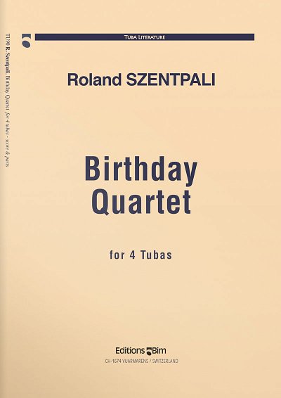 R. Szentpali: Birthday Quartet, 4Tb (Pa+St)