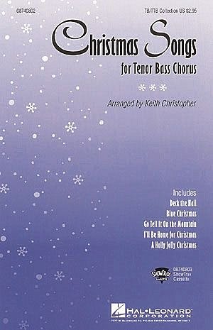 Christmas Songs Collection for Tenor Bass Chorus (Chpa)