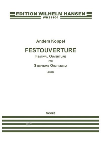 A. Koppel: Festouverture / Festival Overture, Sinfo (Part.)