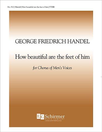G.F. Händel: Messiah: How Beautiful are the Fee, Mch4 (Chpa)