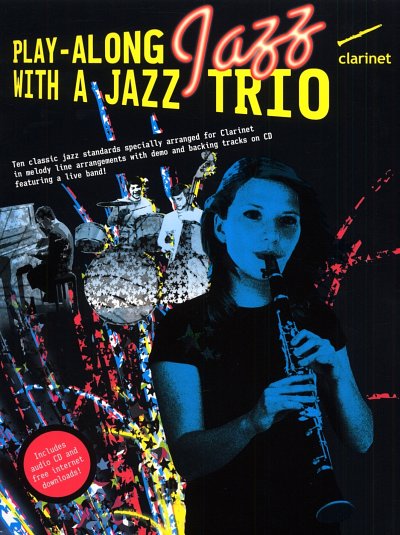 AQ: Play-Along Jazz - With A Jazz Trio, Klar (+CD) (B-Ware)