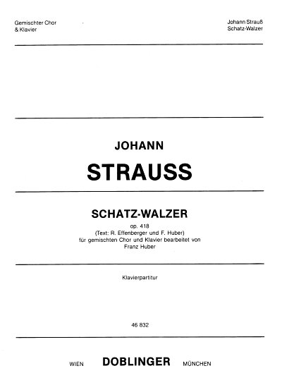 J. Strauss (Sohn): Schatzwalzer Op 418 (Zigeunerbaron)