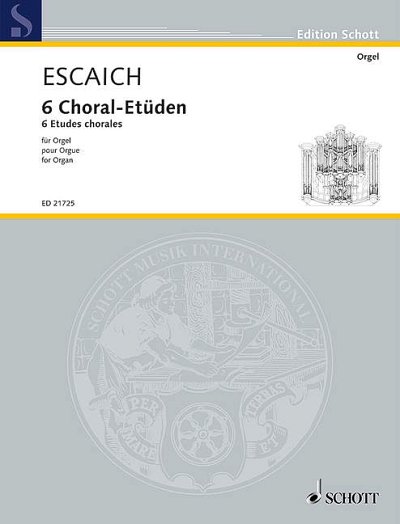 DL: T. Escaich: 6 Choral-Etüden, Org