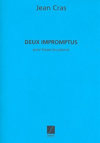 J. Cras: 2 Impromptus Harpe Ou Piano  (Part.)