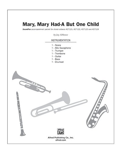 J. Althouse: Mary, Mary Had-A But One Child