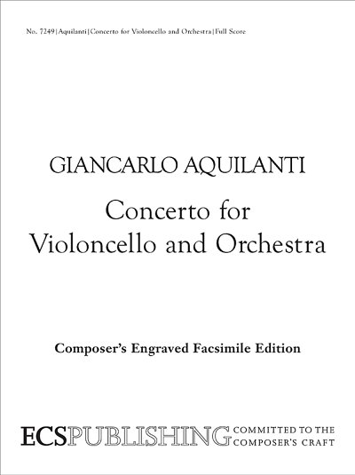 G. Aquilanti: Concerto for Violoncello and Or, Sinfo (Part.)