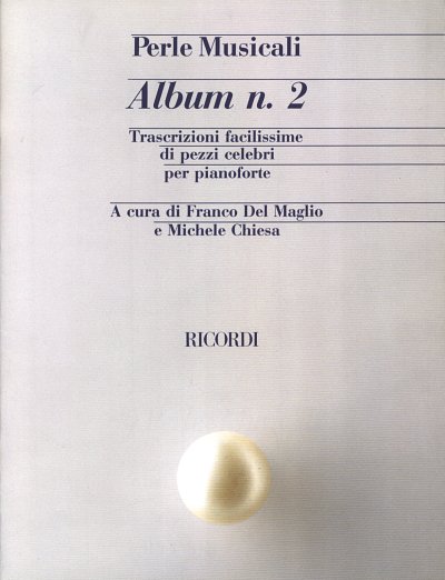 Perle Musicali .Album N. 2 - Pezzi Celebri, Klav