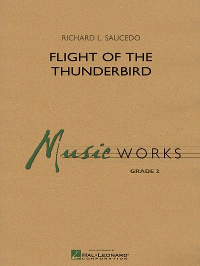 R. Saucedo: Flight of the Thunderbird, Blaso/Jublas (Pa+St)