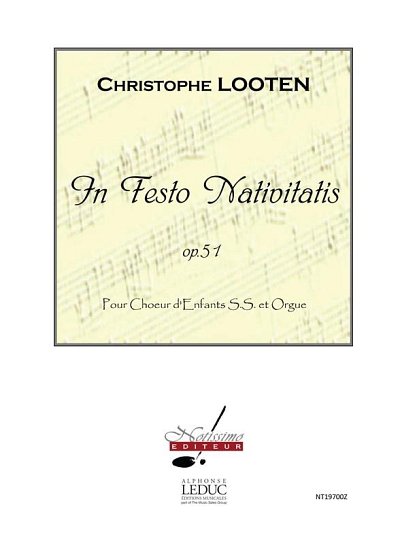 Looten In Festo Nativitatis Op 51 (Chpa)