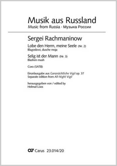 S. Rachmaninow: Rachmaninow: Ganznächtliche Vigil, Nr. 2 und 3