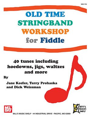 Old Time Stringband Workshop for Fiddle (Bu)