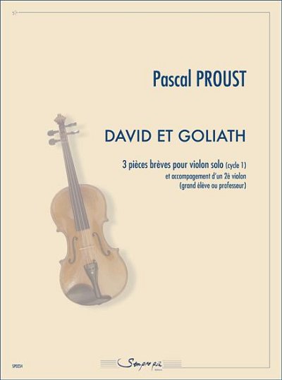 P. Proust: David et Goliath, Viol
