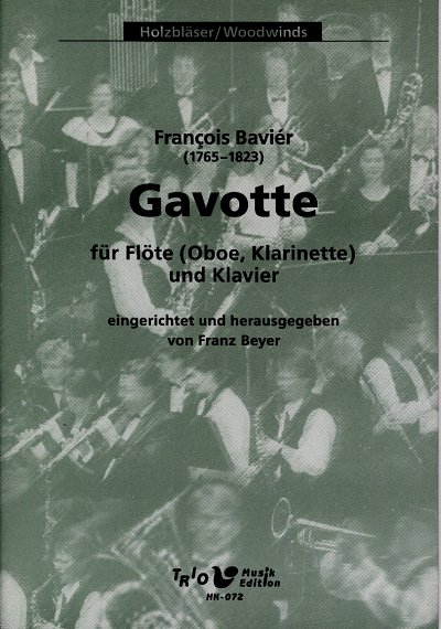 Bavier Francois: Gavotte Holzblaeser / Woodwinds