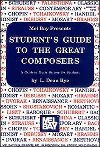 Student's Guide To The Great Composers (Bu)