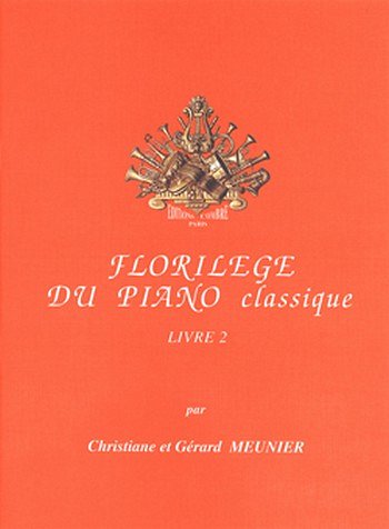 C. Meunier: Florilège du piano classique - livre 2, Klav