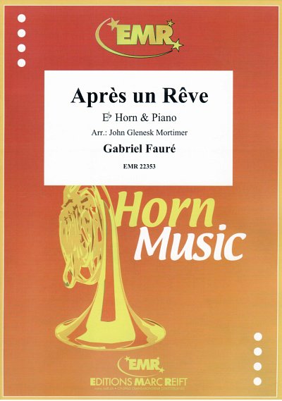 G. Fauré: Après un Rêve, HrnKlav