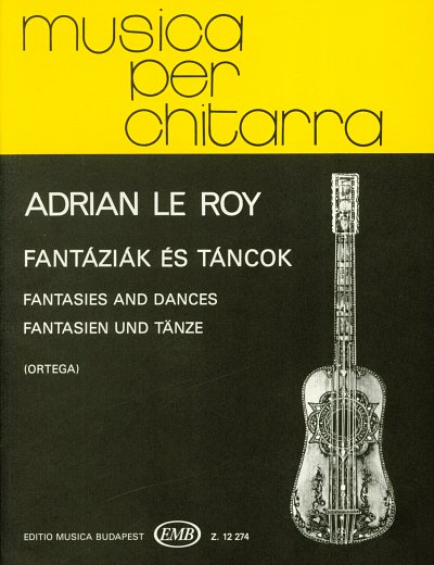 A. Le Roy: Fantasies and Dances