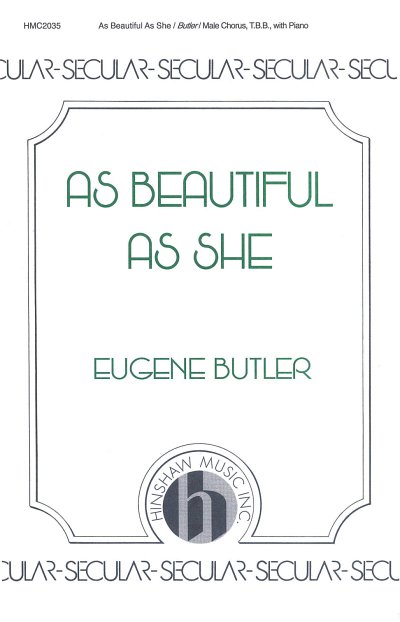 E. Butler: As Beautiful As She (Chpa)
