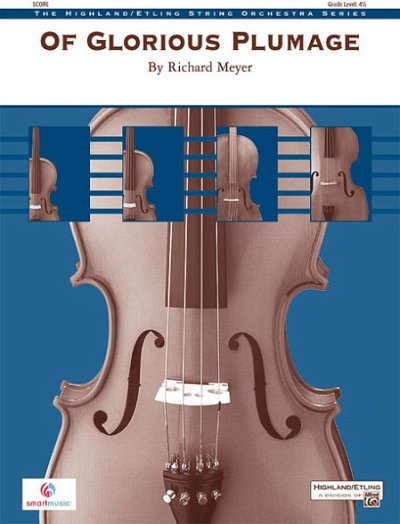 Meyer Richard: Of Glorious Plumage The Highland / Etling Str