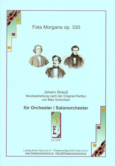 J. Strauss (Sohn): Fata Morgana Op 330, SalOrch (OStsatz)
