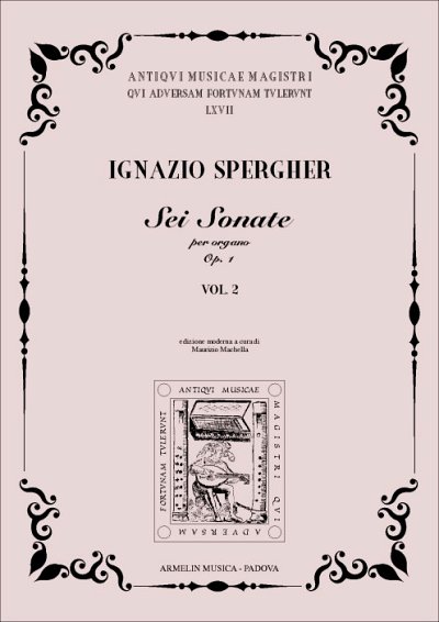 Sei Sonate Per Organo Op. 1 Vol. 2, Org