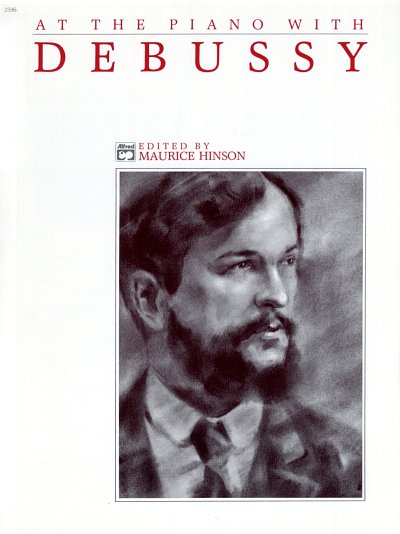 C. Debussy: At The Piano With Debussy