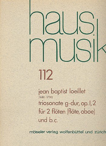 J.-B. Loeillet: Triosonate G-Dur op. 1/2, 2FlBc (Pa+St)